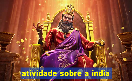 atividade sobre a india